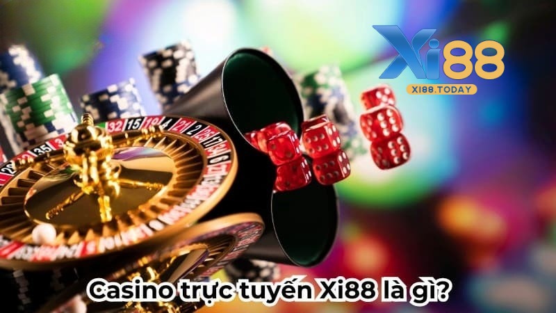 Tổng quan về casino Xi88 Tổng quan về casino Xi88